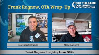 Frank Ragnow, Plus Lions OTA Wrap-Up