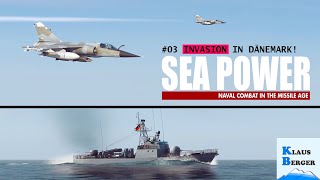 Sea Power - Rebellen Invasion auf Bornholm ("Baltic Nest" 1/2)  #Episode03 #KBerger #seapower