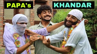 Papa’s Khandar Kashmiri Funny Drama