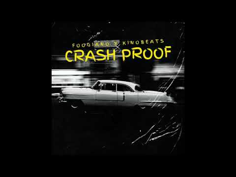 Foogiano & Kino Beats - Crash Proof (AUDIO)