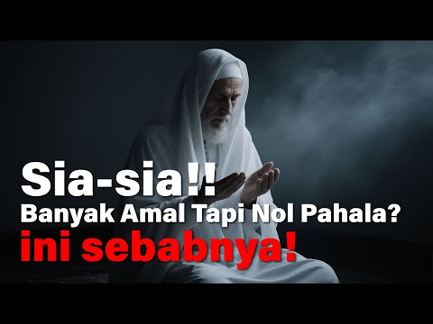 Awas!! 3 Penyakit Hati Ini Menghanguskan Amal Ibadahmu Tanpa Sadar