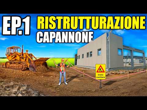 RISTRUTTURO IL MIO CAPANNONE EP.1