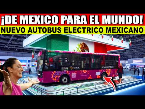 PRESENTAN EL PRIMER AUTOBUS ELECTRICO MEXICANO HECHO POR LA UNAM Y EMPRESAS MEXICANAS