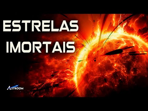 AS ESTRELAS IMORTAIS