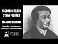 Benjamin Banneker and His Legacy
