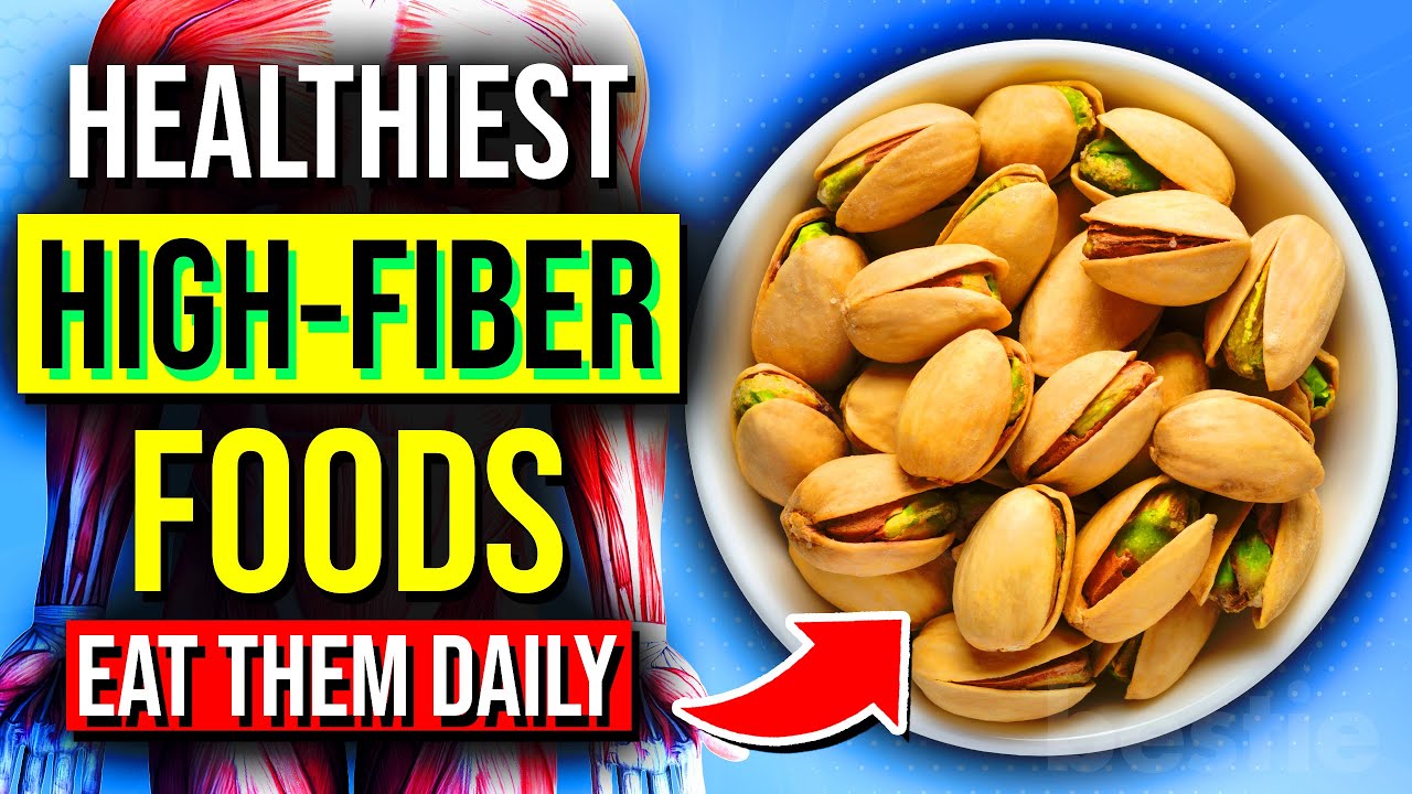9 Healthiest High-Fiber Foods You Should Be Eating
