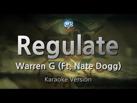 Warren G-Regulate (Ft. Nate Dogg) (Karaoke Version)