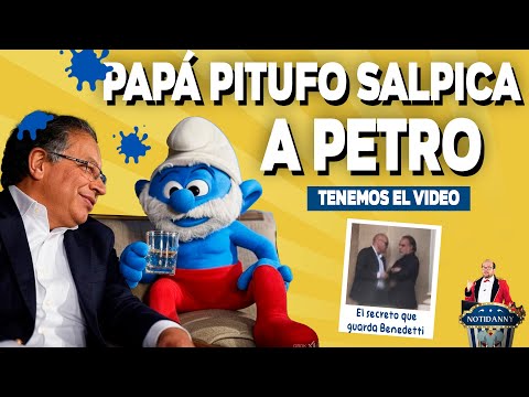 ¡TENEMOS EL VIDEO DE PETRO Y PAPÁ PITUFO! | ESTE ES EL SECRETO QUE BENEDETTI LE GUARDA A PETRO