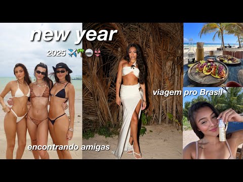 ESPECIAL DE ANO NOVO || viagem pro Brasil, férias com amigos & muitas festas ✨