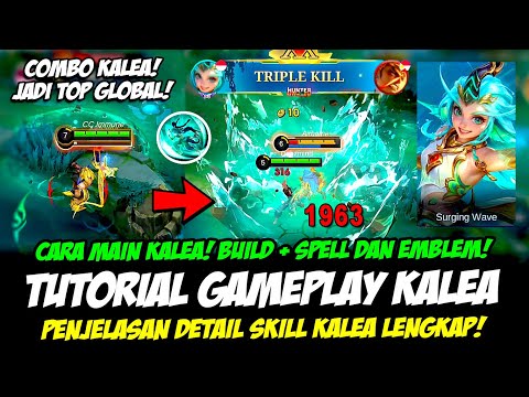 TUTORIAL KALEA HERO BARU + PENJELASAN SKILL KALEA❗EMBLEM & BUILD KALEA TERSAKIT❗CARA MAIN KALEA MLBB