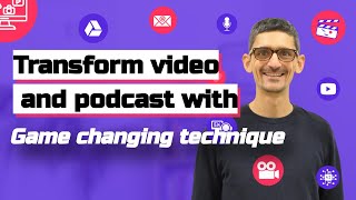 THE technique to improve and boost your videos or podcasts