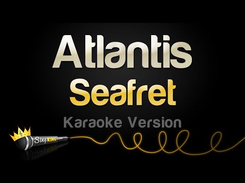 Seafret – Atlantis (Piano Karaoke)