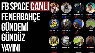FB Space Odası | Gündem ve Sohbet Yayını 13.09.2026