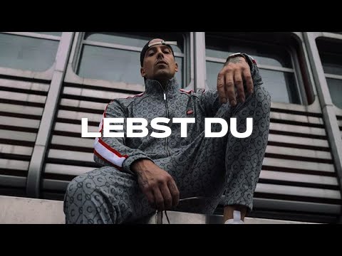 RAF CAMORA feat. SAMRA & BONEZ MC - LEBST DU