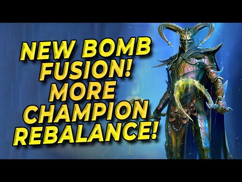 NEW BOMB FUSION! More Champion Rebalance! Raid Shadow Legends