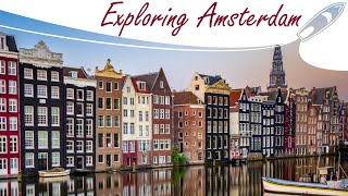 Amsterdam - Smart City | Eco Friendly Canals