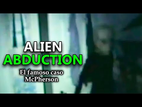 Alien Abduction: El Caso McPherson | RESUMEN y LA HISTORIA DETRÁS
