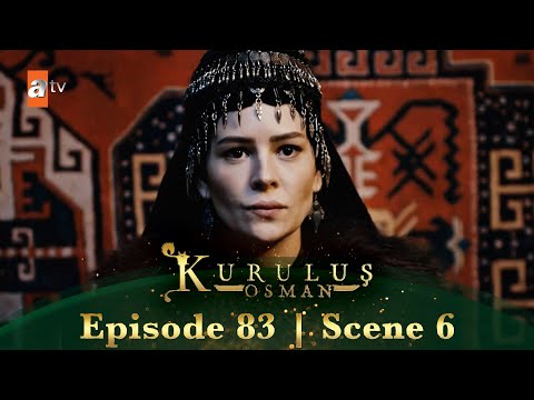 Kurulus Osman Urdu | Season 2 Episode 83 Scene 6 |  Ab Osman Sahab se baat karne ka waqt aa gaya!