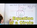 Circle Equations and Properties