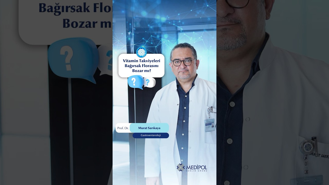 Vitaminler Bağırsak Florasını Bozar mı?