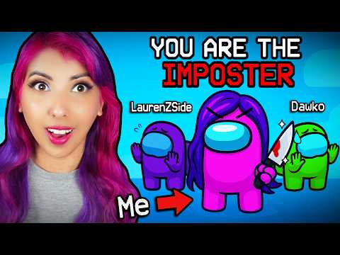 I Became the IMPOSTER in Among Us 3D! | Ft. LaurenZSide, Dawko, BijuuMike & More