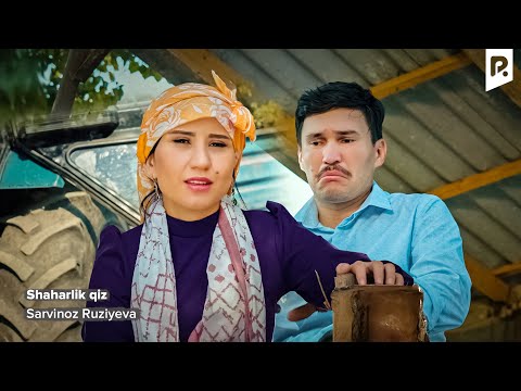 Sarvinoz Ruziyeva - Shaharlik qiz | Сарвиноз Рузиева - Шахарлик киз