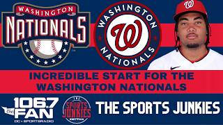 Great Start For The Nationals | Sports Junkies