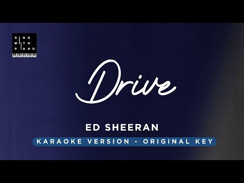 Drive – Ed Sheeran (Original Key Karaoke from F1 Movie) – Piano Instrumental Cover with Lyrics