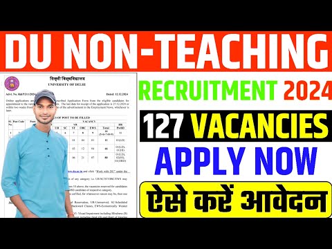 DU Non-Teaching Recruitment 2024 Notification Out For 137 Posts, Apply Now