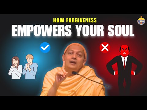 How Forgiveness Empowers Your Soul | A Talk by Swami Sarvapriyananda