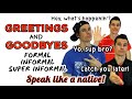 Understanding Greetings and Goodbyes