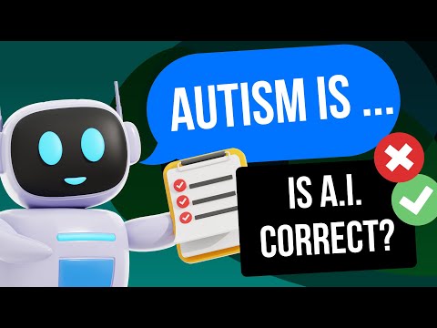AI vs Autism: How Well Does AI Understand Autism?