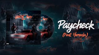 El H, 2A$ - Paycheck (feat. Hameda)