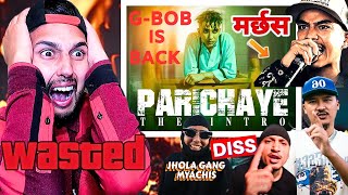 G BOB DISS ME 😱 JAMESY, LIL JHOLA, DONG, & FIRE 😱 GBOB – Parichaye: The Intro | Official Music Video