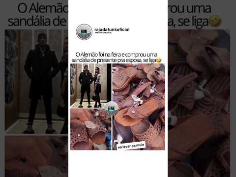 Alemão comprou uma Sandália de feira pra esposa #wesleyalemão #entretenimento #noticias