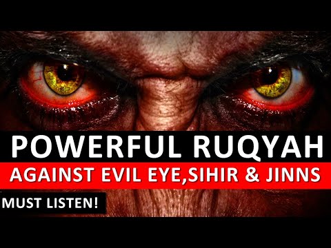 Ruqyah for Protection from Evil Eye, Black Magic & Jinn  Quranic Healing | Quran Ruqyah