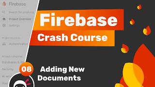 Firebase Crash Course (Auth & Firestore) #8 - Adding Firestore Documents