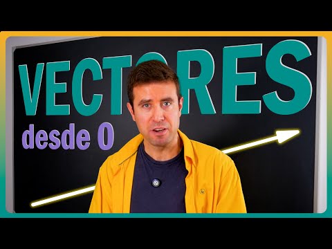 ✅ Clase Completa de Vectores en el Plano desde CERO ➤ 1º Bachillerato