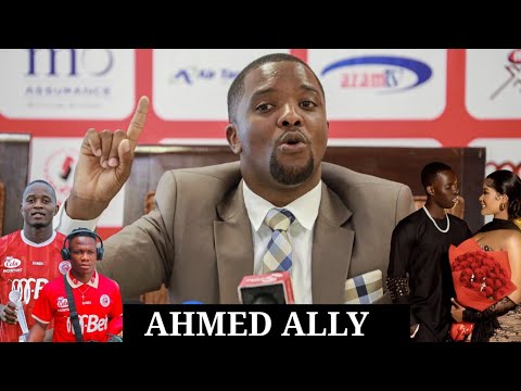 🔴#LIVE_ AHMED ALLY " NDOA YA AZIZ KI IMEISHA SASA TAREHE 08 WAJIANDAE HATUTAKI VISINGIZIO