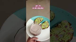 Day 29 of my 30 Day Challenge #youtube #whatieatinaday #avocadotoast #youtubeshorts #minivlog