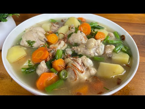 RESEP SOP AYAM KUAH BENING