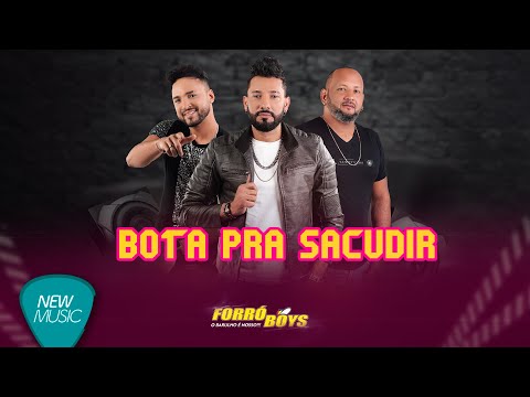 Forró Boys - Bota Pra Sacudir (No Ritmo Do Forró Boys) [Lyric Video]