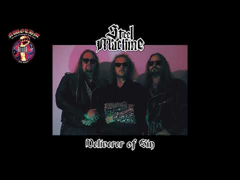 Steel Machine - Deliverer Of Sin (2025)