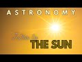 The Sun's Role and Lifecycle