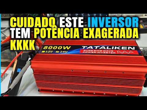 NÃO COMPRE Inversor TATALIKEN 8000W antes de Ver este VÍDEO do Teste Limite Extremo | Eduardo Aquino