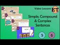 Identifying Simple, Compound, and Complex Sentences
