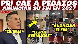 MOMENTO IMPACTANTE! LLEGA BERMUDEZ. LLEGO SU FIN. ANUNCIAN QUIEBRE DEL PRI. ALITO EN SHOCK