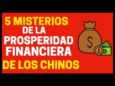 5 Misterios de la Prosperidad Financiera China