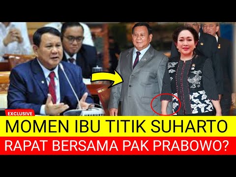 KABAR BAHAGIA IBU TITIK SUHARTO DAN PAK PRABOWO SUBIANTO AKHIRNYA LAKUKAN INI DEMI INDONESIA