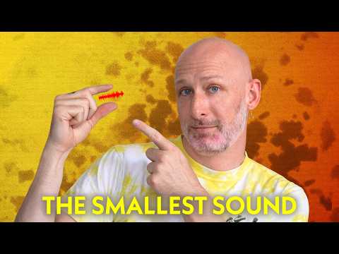 The smallest sound I’ll ever make a tutorial about